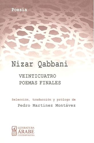Veinticuatro poemas finales von Editorial Comares