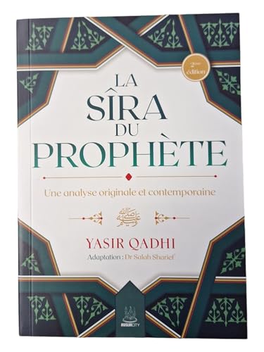 LA SIRA DU PROPHÈTE 2E ÉDITION: Une analyse originale et contemporaine von Muslim City