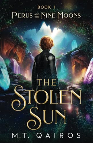 Perus and the Nine Moons: The Stolen Sun (Book 1) von TQ Associates Ltd