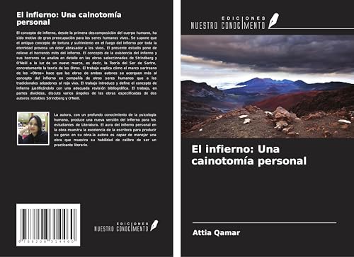El infierno: Una cainotomía personal von Ediciones Nuestro Conocimiento