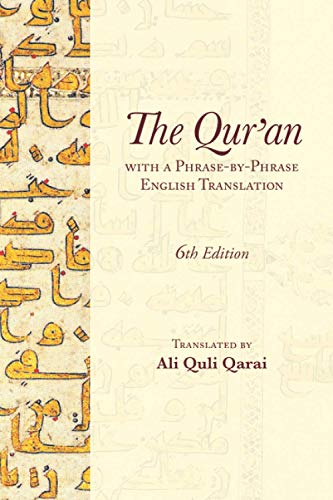 The Qur'an: With a Phrase-by-Phrase English Translation von Independently published