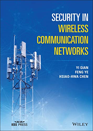 Security in Wireless Communication Networks (Wiley - IEEE)