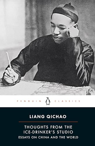 Thoughts From the Ice-Drinker's Studio: Essays on China and the World
