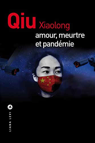 Amour, Meurtre Et Pandemie von Liana Levi