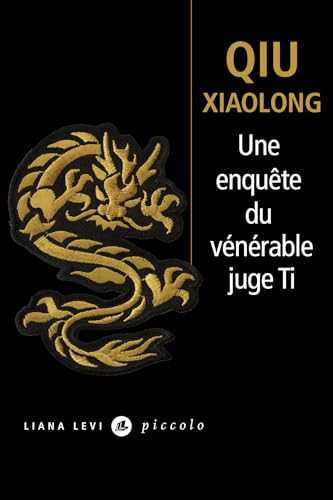 Une enquête du vénérable juge Ti: Attribuée à l'inspecteur Chen Cao von LEVI