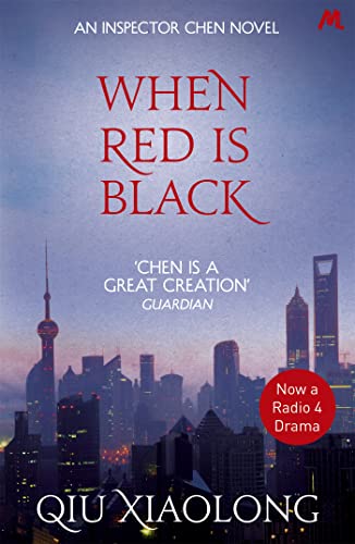 When Red is Black: Inspector Chen 3 (As heard on Radio 4) von Sceptre