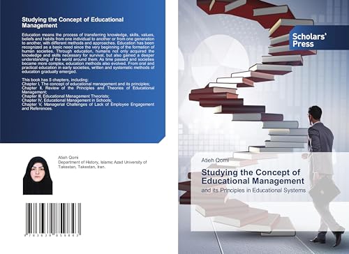 Studying the Concept of Educational Management: and its Principles in Educational Systems von VDM Verlag