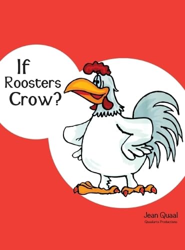 If Roosters Crow? If Roosters Crow? von Prominent Books Edge LLC