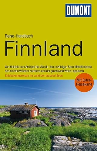 DuMont Reise-Handbuch Reiseführer Finnland: Von Helsinki zum Archipel der Alands, den unzähligen Seen Mittelfinnlands, den dichten Wäödern Kareleiens ... . . Entdeckungsreise im Land der tausend Seen