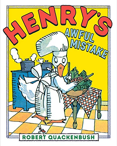 Henry's Awful Mistake (Henry Duck) von Aladdin
