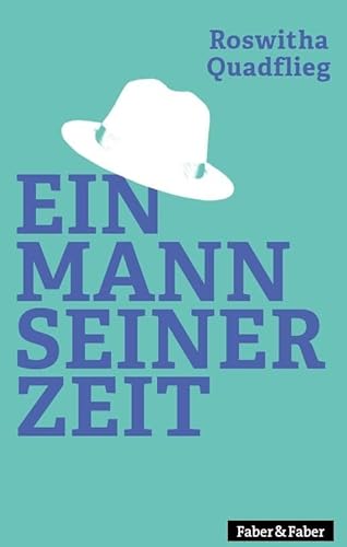 Ein Mann seiner Zeit