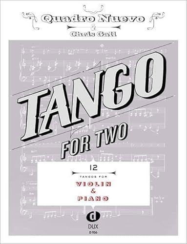 Tango For Two 12 Tangos For Violin & Piano