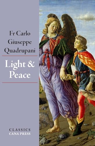 Light and Peace von Cana Press
