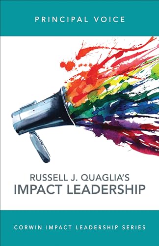 Principal Voice: Listen, Learn, Lead (Corwin Impact Leadership Series) von Corwin