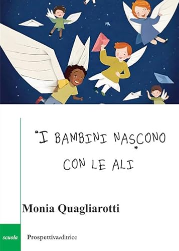«I bambini nascono con le ali» (Costellazione Orione) von Prospettiva Editrice