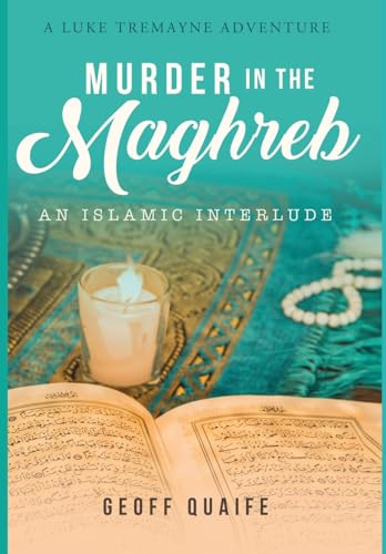 Murder in the Maghreb: An Islamic Interlude