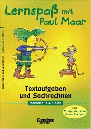 Lernspaß mit Paul Maar - Mathematik: Lernspaß mit Paul Maar, Textaufgaben und Sachrechnen, 4. Klasse, EURO