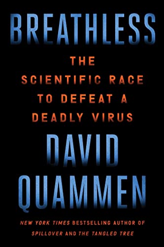 Breathless: The Scientific Race to Defeat a Deadly Virus von Simon & Schuster