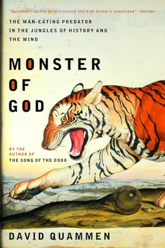 Monster of God: The Man-Eating Predator in the Jungles of History and the Mind