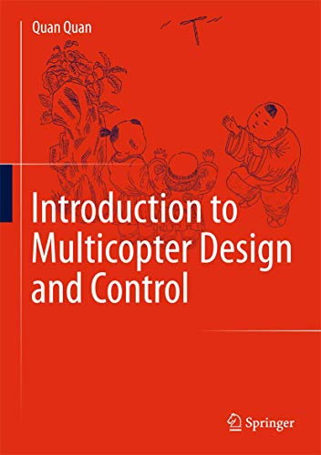 Introduction to Multicopter Design and Control von Springer