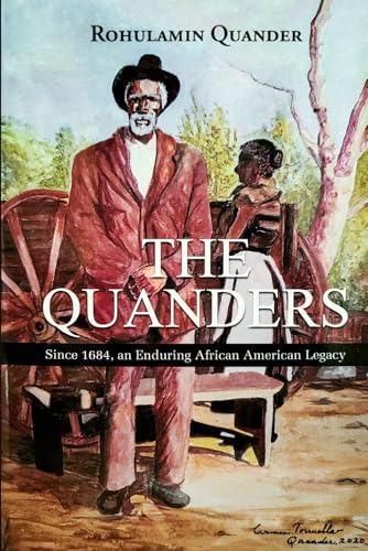 The Quanders: Since 1684, an Enduring African American Legacy von NYC Book Publishers