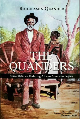 The Quanders: Since 1684, an Enduring African American Legacy von NYC Book Publishers