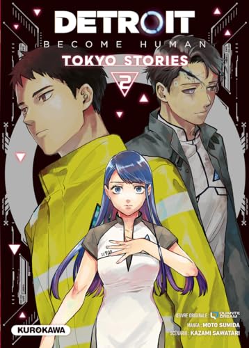 Detroit : Become Human -Tokyo Stories- - tome 2 von KUROKAWA