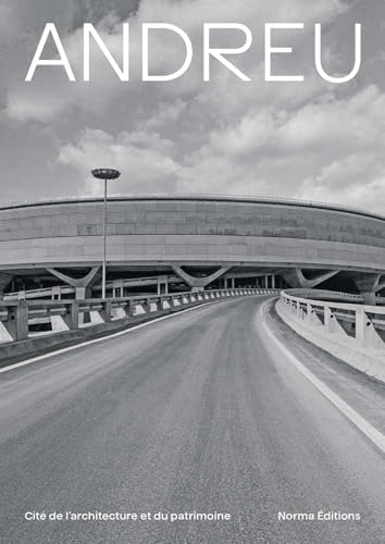 Paul Andreu: L'architecture est un art von Norma