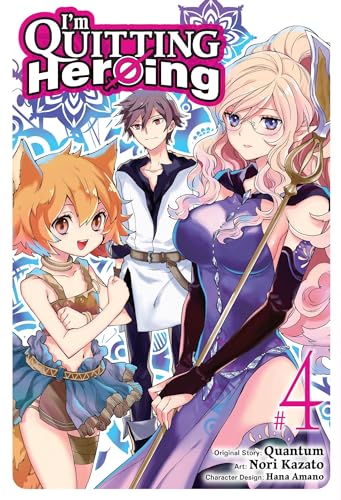 I'm Quitting Heroing, Vol. 4 (IM QUITTING HEROING GN)