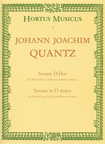 Sonate für Flöte (Oboe, Violine) und Basso continuo D-Dur (aus """"Fürstenbergiana"""" (früher Händel zugeschrieben)). Hortus Musicus. Spielpartituren, Stimmen