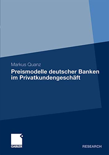 Preismodelle deutscher Banken im Privatkundengeschäft von Gabler Verlag