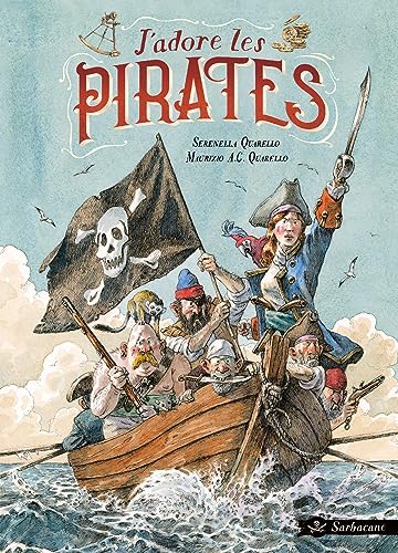 J'adore les pirates !: PIRATES ET PIRATESSES