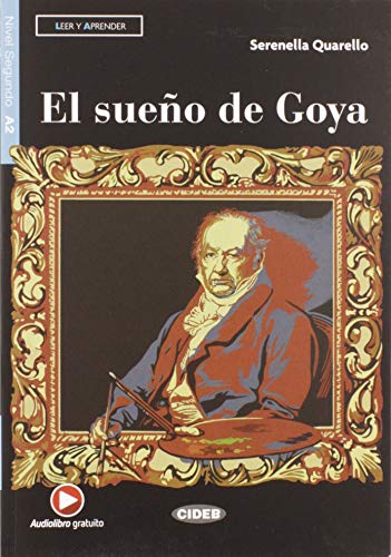 Leer y aprender: El sueno de Goya + App + DeA LINK