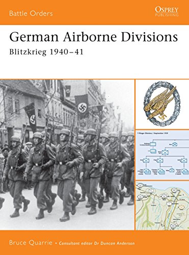 German Airborne Divisions: Blitzkrieg 1940-41 (Battle Orders, 4, Band 4)