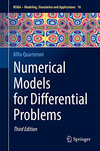 Numerical Models for Differential Problems (MS&A, 16, Band 16)