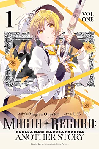 Magia Record: Puella Magi Madoka Magica Another Story, Vol. 1 (MAGIA RECORD PUELLA MAGI MADOKA MAGICA ANOTHER GN)