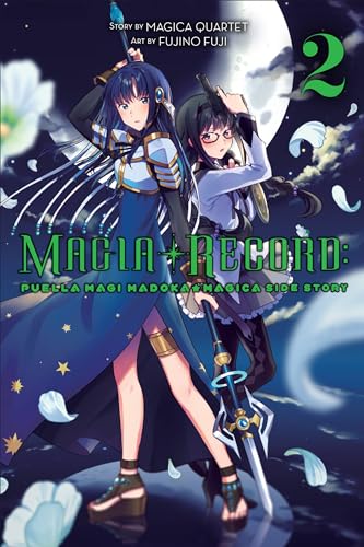 Magia Record: Puella Magi Madoka Magica Side Story, Vol. 2: Volume 2 (MAGIA RECORD PUELLA MAGI MADOKA MAGICA GN, Band 2) von Yen Press