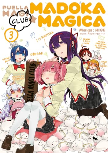 Puella Magi Madoka Magica: Club - Tome 3 von Meian