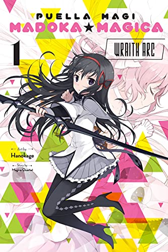 Puella Magi Madoka Magica: Wraith Arc, Vol. 1 (PUELLA MAGI MADOKA MAGICA WRAITH ARC GN) von Yen Press