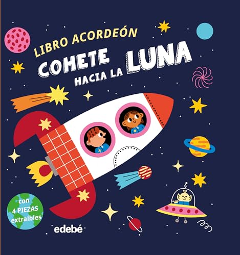 COHETE HACIA LA LUNA (libro acordeón) (LIBROS DE CARTÓN INTERACTIVOS) von edebé