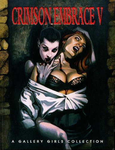 Crimson Embrace: A Gallery Girls Book (Crimson Embrace: A Gallery Girls Collection)