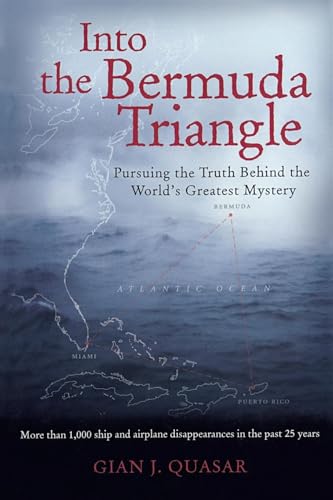 Into the Bermuda Triangle: Pursuing the Truth Behind the World's Greatest Mystery von MCGRAW-HILL PROFESSIONAL