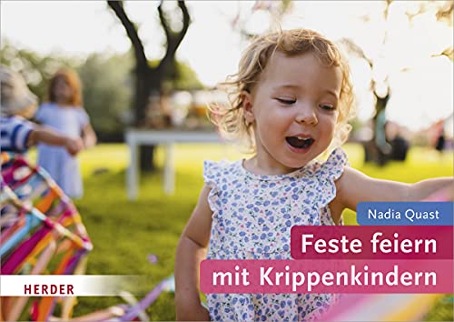 Feste feiern mit Krippenkindern