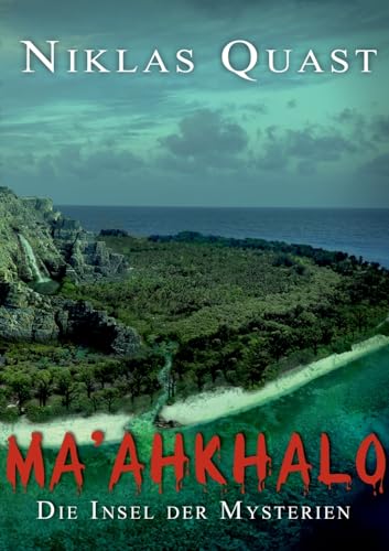 Ma'ahkhalo - Die Insel der Mysterien von TWENTYSIX CRIME