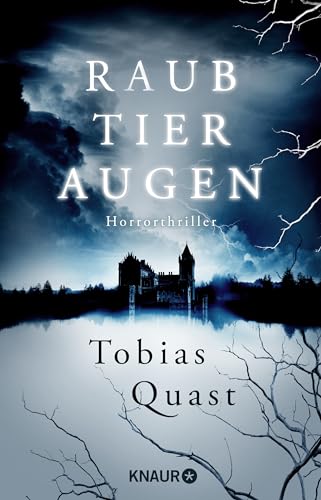 Raubtieraugen: Horrorthriller