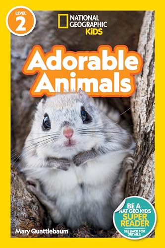 Adorable Animals (National Geographic Kids Readers, Level 2) von National Geographic Kids