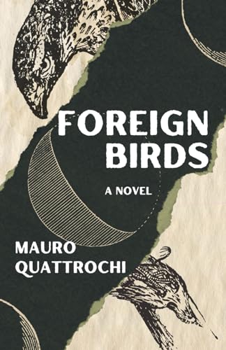 Foreign Birds: A Novel von Library and Archives Canada