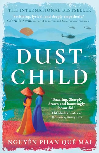 Dust Child: The International Bestseller