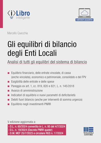 Gli equilibri di bilancio degli enti locali. Analisi di tutti gli equilibri del sistema di bilancio. Con espansione online (Progetto ente locale) von Maggioli Editore