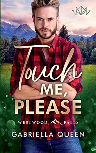 Touch me, please (Westwood Falls) von Books on Demand